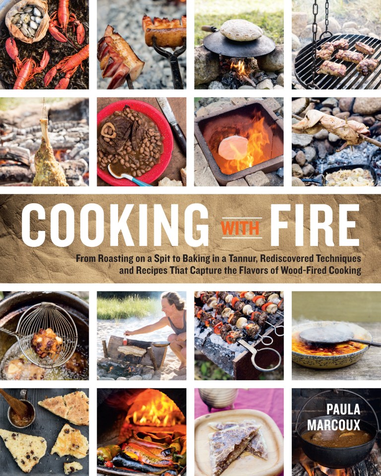 Book cover of 'Cooking with Fire' by Paula Marcoux featuring images of cooking methods and food.