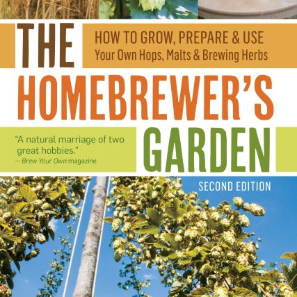 Book cover of 'The Homebrewer's Garden' with images of hops, brewing equipment, and plants.