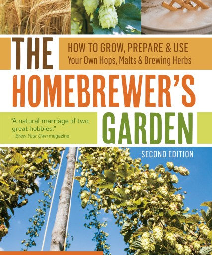 Book cover of 'The Homebrewer's Garden' with images of hops, brewing equipment, and plants.