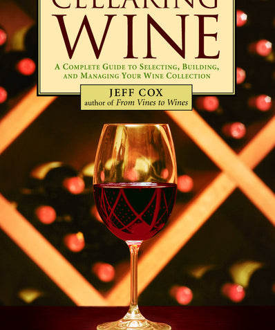 Book cover of 'Cellaring Wine' with a glass of wine and vineyard background
