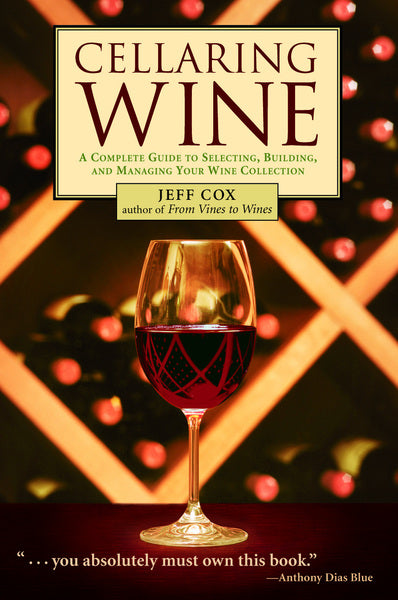 Book cover of 'Cellaring Wine' with a glass of wine and vineyard background